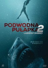 Podwodna pułapka 2: Labirynt śmierci (2019) - Sprawdź film na Vider
