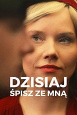 Dzisiaj śpisz ze mną (2023) - Sprawdź film na Vider