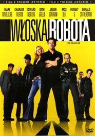 Włoska Robota Cały Film (2003) Online - Filman