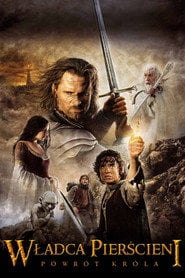 Władca Pierścieni: Powrót króla Cały Film (2003) Online - Filman