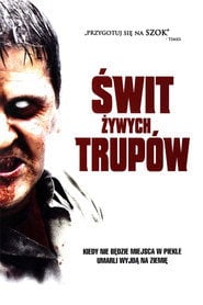 Świt żywych trupów Cały Film (2004) Online - Filman