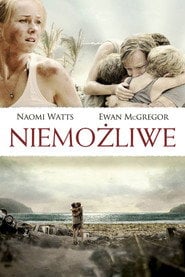 Niemożliwe Cały Film (2012) Online - Filman