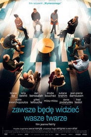 Zawsze będę widzieć wasze twarze Cały Film (2023) Online - Filman