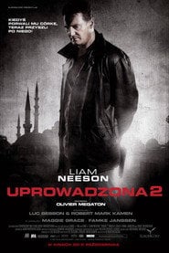 Uprowadzona 2 Cały Film (2012) Online - Filman