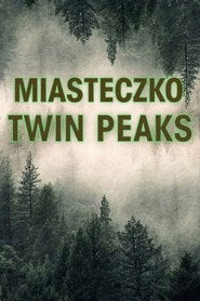 Miasteczko Twin Peaks (1990) Online - Gdzie Filman